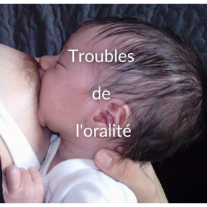 Troubles de l'oralité